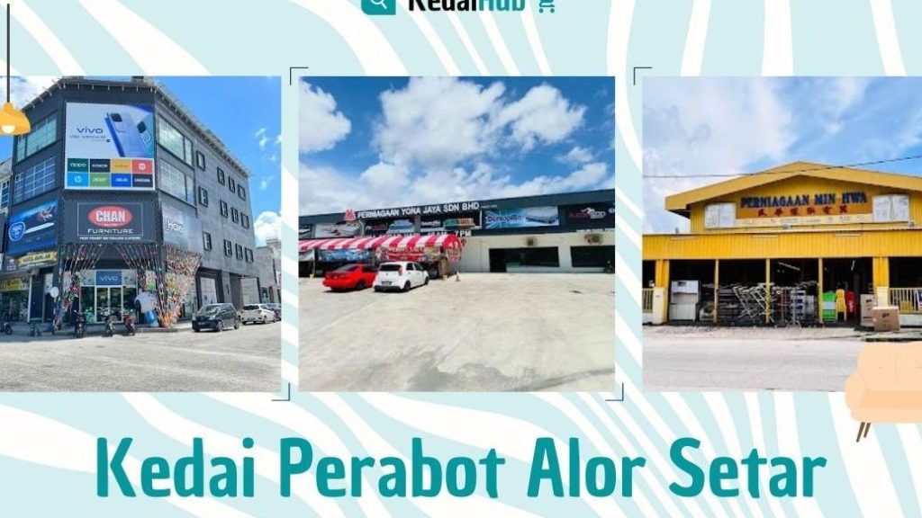 Kedai Perabot Terbaik di Alor Setar 1 kedai perabot terbaik di alor setar